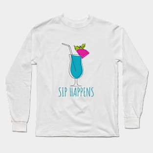 Tropical Blue Sip Happens Long Sleeve T-Shirt